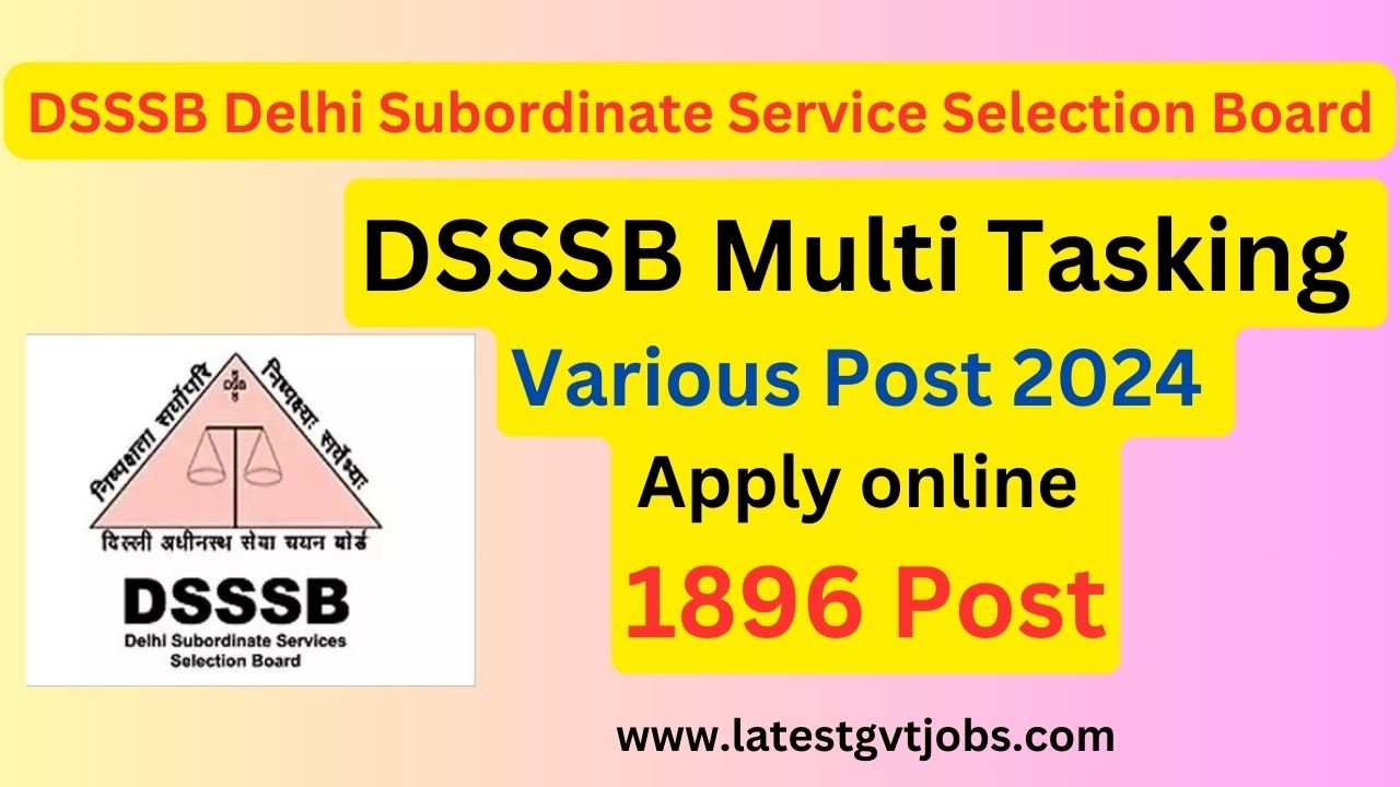 DSSSB Multi Tasking Various Post 2024